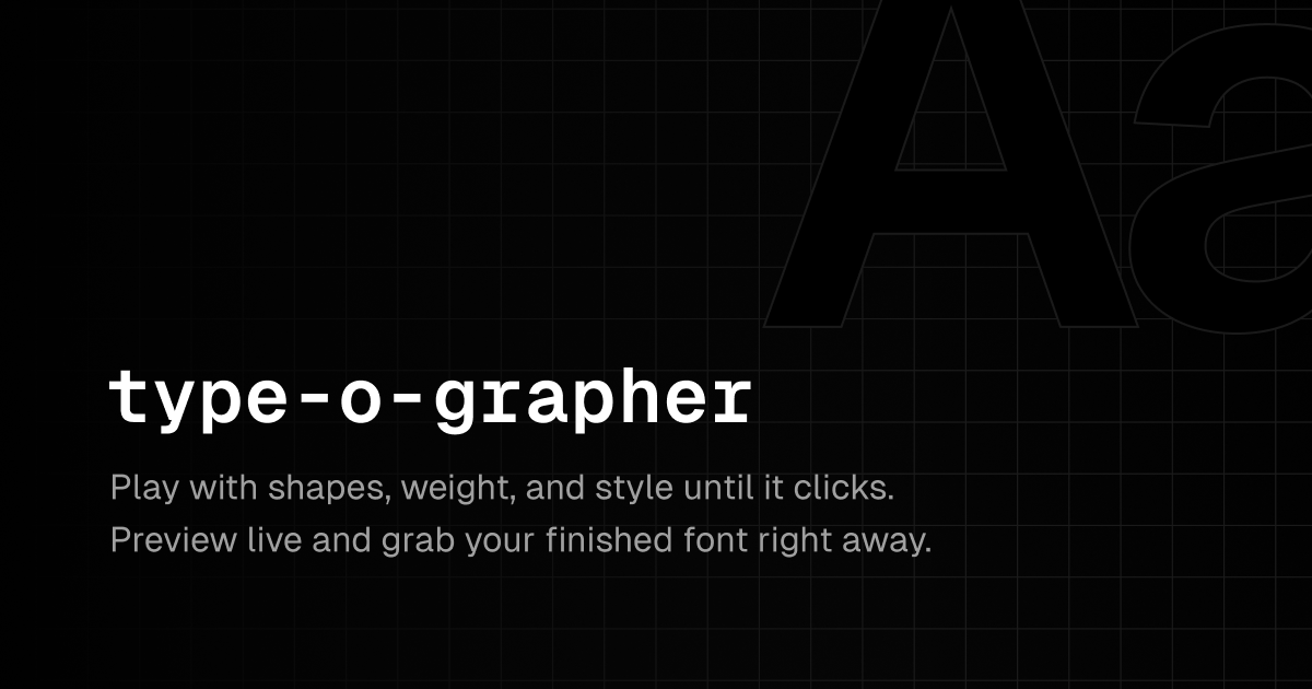 Type-o-grapher