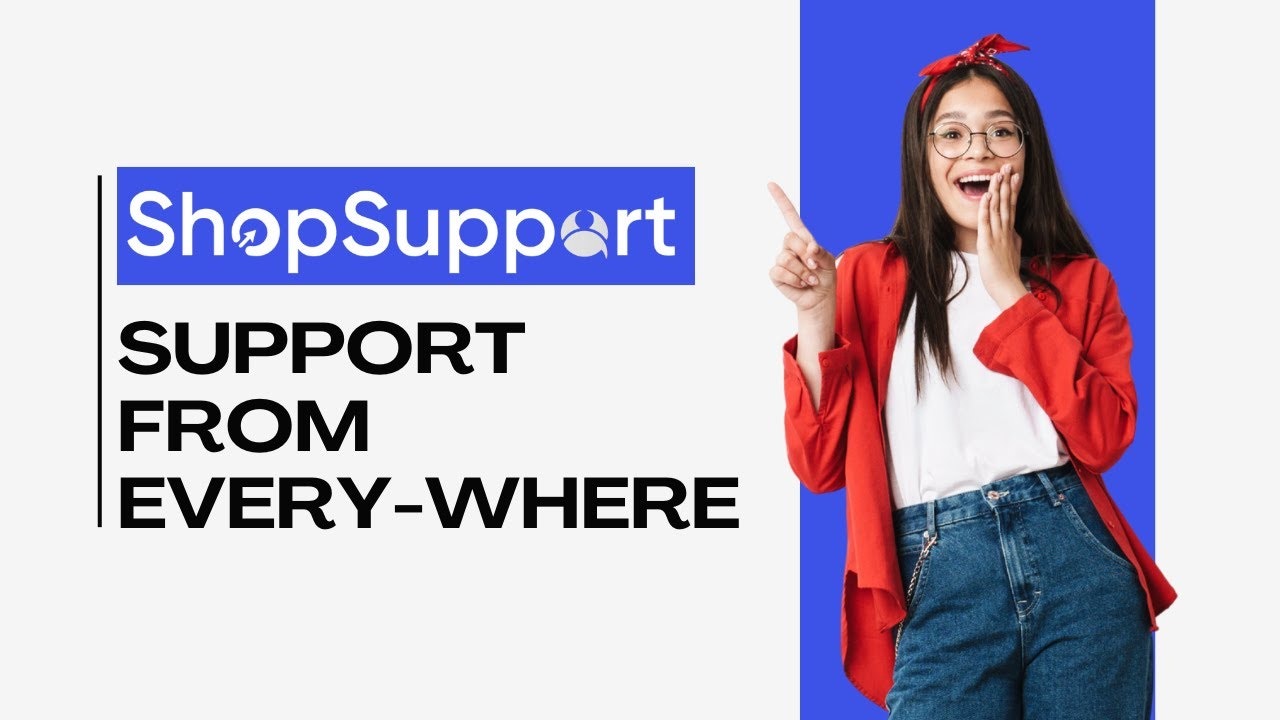 Shop Support